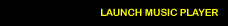 Launch Music Player